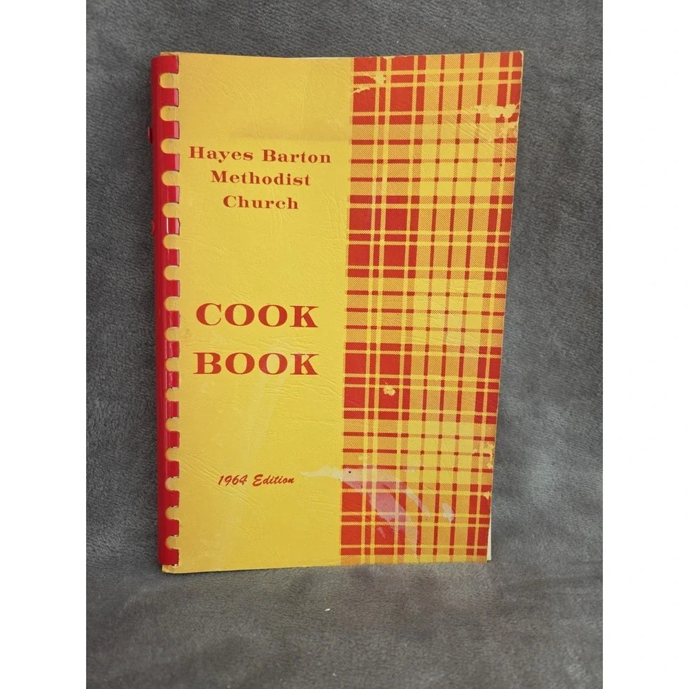 Hayes Barton Methodist Church‎ Cookbook 1964 Edition Rare Raleigh, NC
